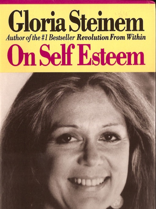 Title details for On Self-Esteem by Gloria Steinem - Available